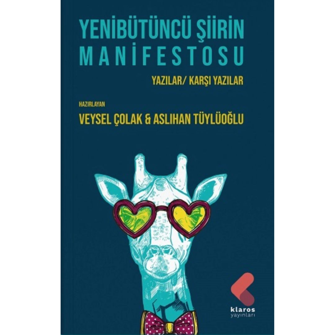Kendini Biriktiren Bireyin Şiiri: Yenibütüncü Şiir Manİfestosu